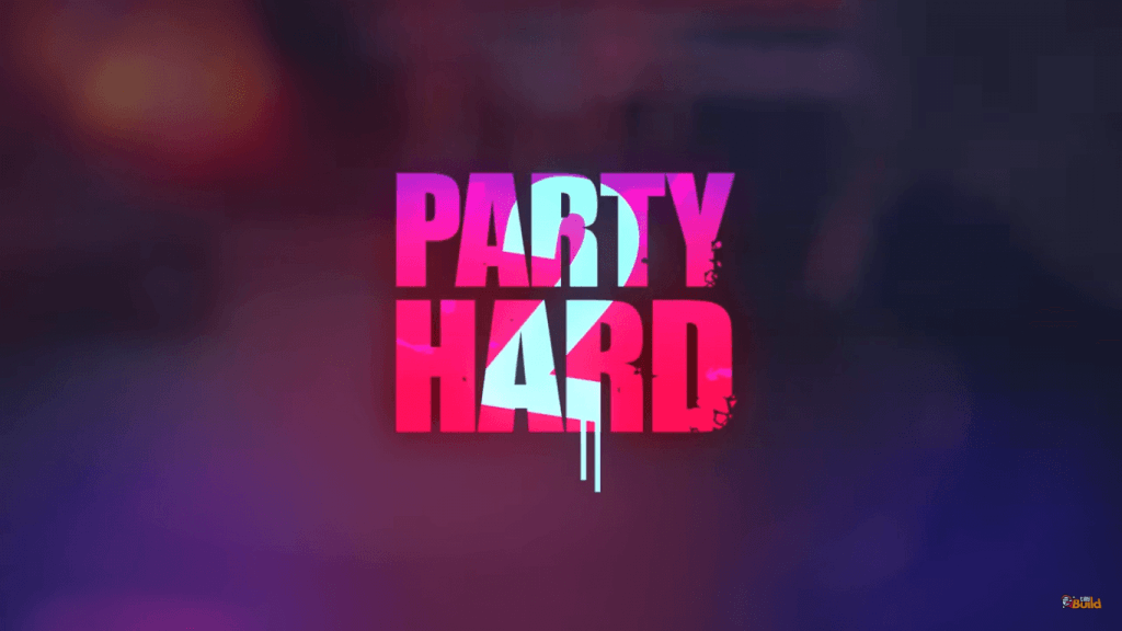 party hard 2 naguide