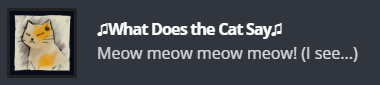 ♫What Does the Cat Say♫ Achievement