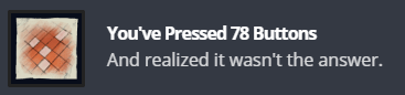  You've Pressed 78 Buttons Achievement