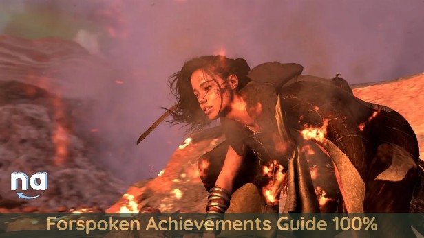 Forspoken Achievements Guide 100 Naguide