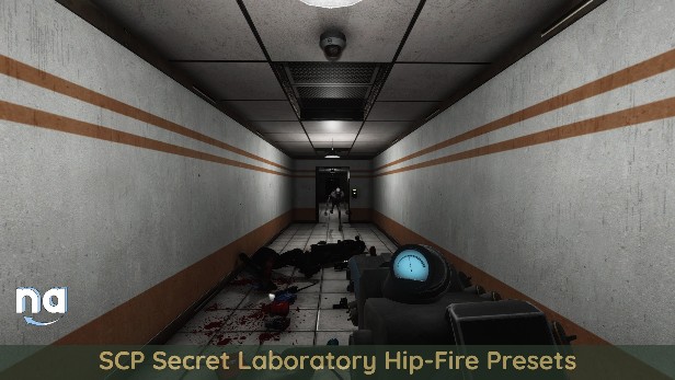 SCP Secret Laboratory Hip Fire Presets Naguide