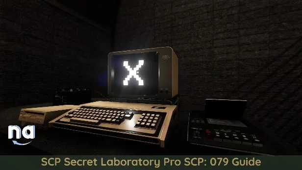 2018) SCP Secret Laboratory: 079 Update Guide 