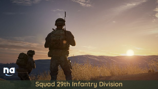 Squad 29th Infantry Division Naguide