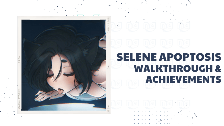 Selene Apoptosis Walkthrough Achievements Guide