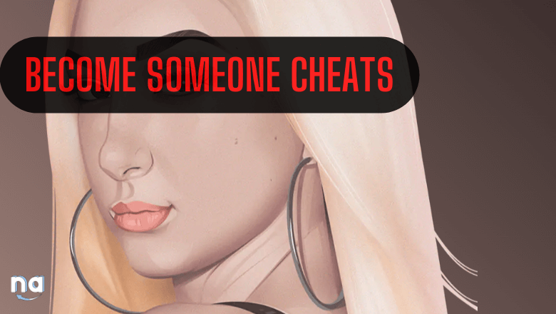 Cheat codes for Become Someone game.