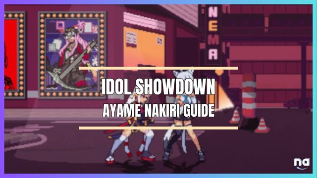 Idol Showdown Ayame Nakiri Guide