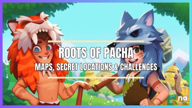 Roots of Pacha Maps Secret Locations and Challenges