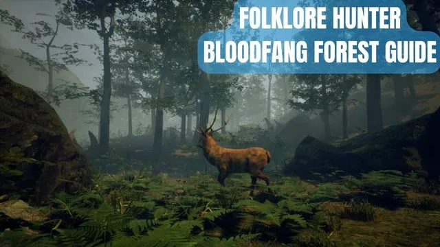 Folklore Hunter Bloodfang Forest Guide