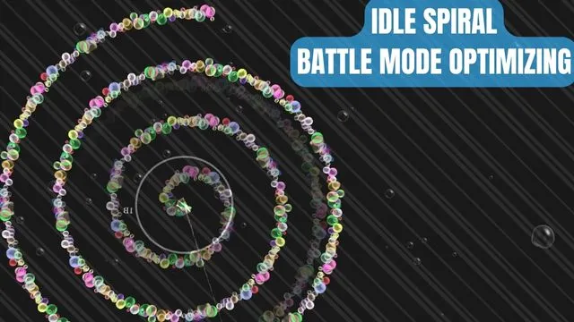 Idle Spiral Battle Mode Optimizing