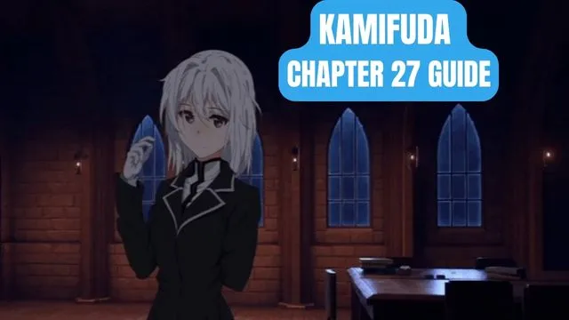 Kamifuda Chapter 27 Guide