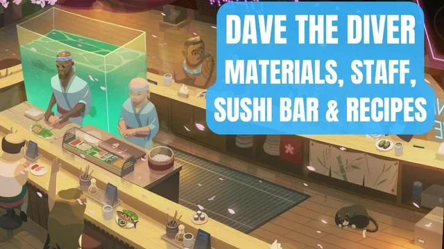 DAVE THE DIVER Materials Staff Sushi Bar and Recipes