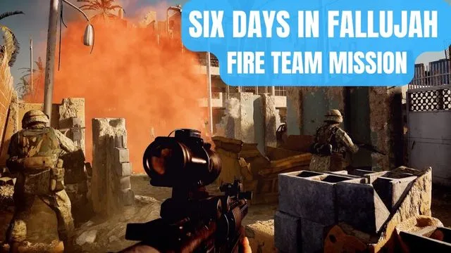 Six Days in Fallujah Fire Team Mission