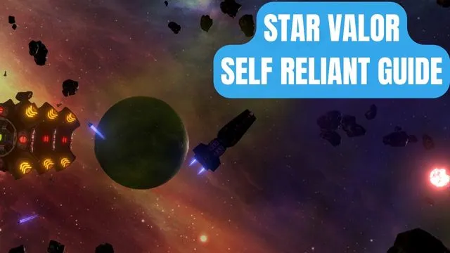 Star Valor Self Reliant Guide