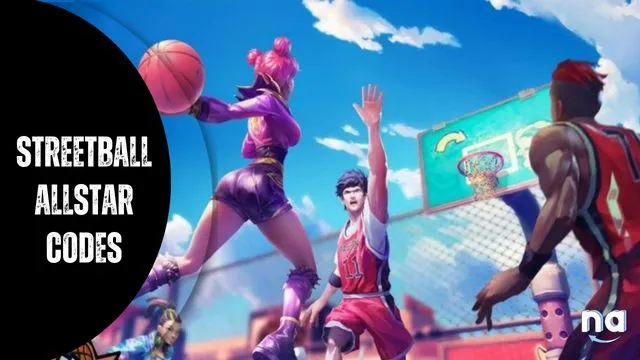 Streetball Allstar Codes [December 2023] 