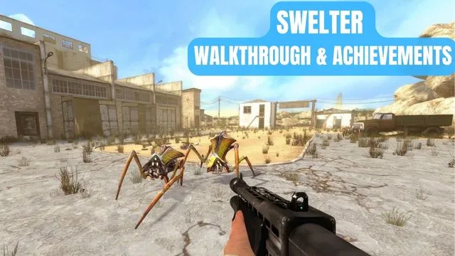 Swelter Walkthrough and Achievements