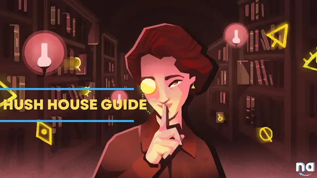 Book of Hours Hush House Guide