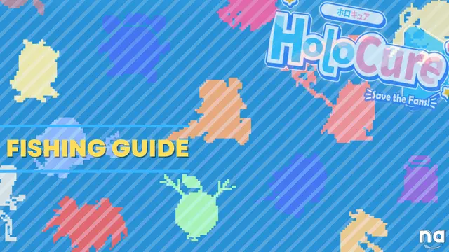 HoloCure Save the Fans Fishing Guide