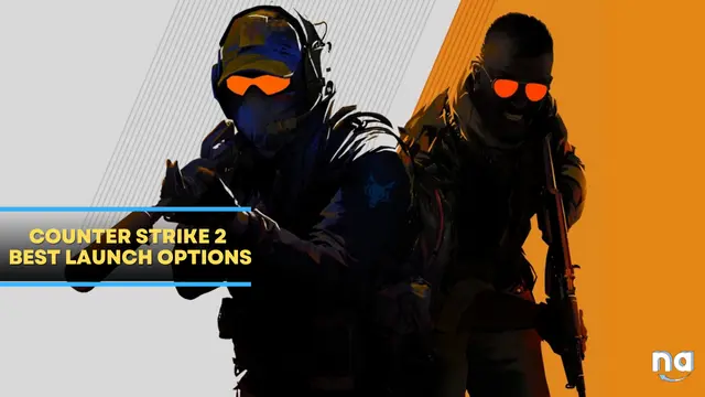 Counter Strike 2 Best Launch Options