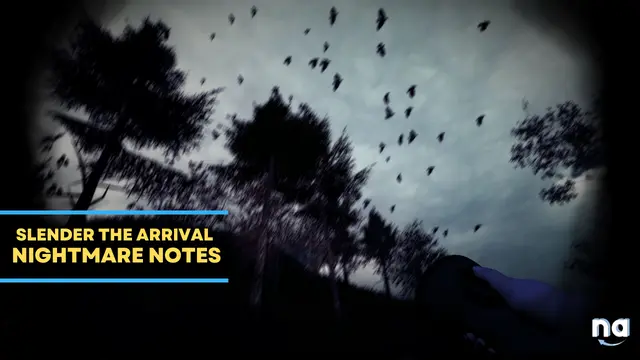 Slender the Arrival Nightmare Notes Guide