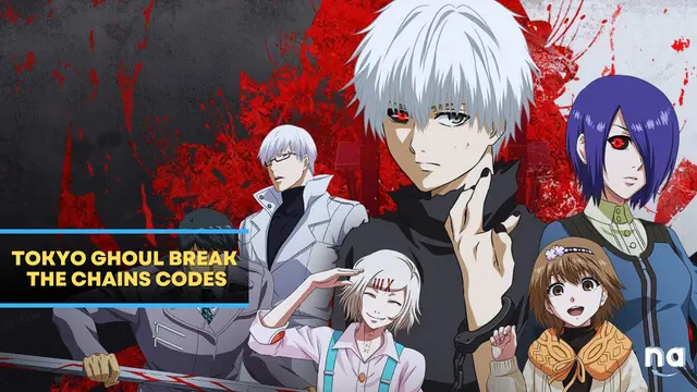 Tokyo Ghoul Break the Chains codes December 2023