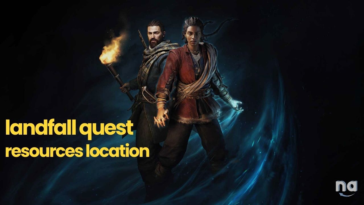 Banishers Ghosts Of New Eden Landfall Quest Resources Location