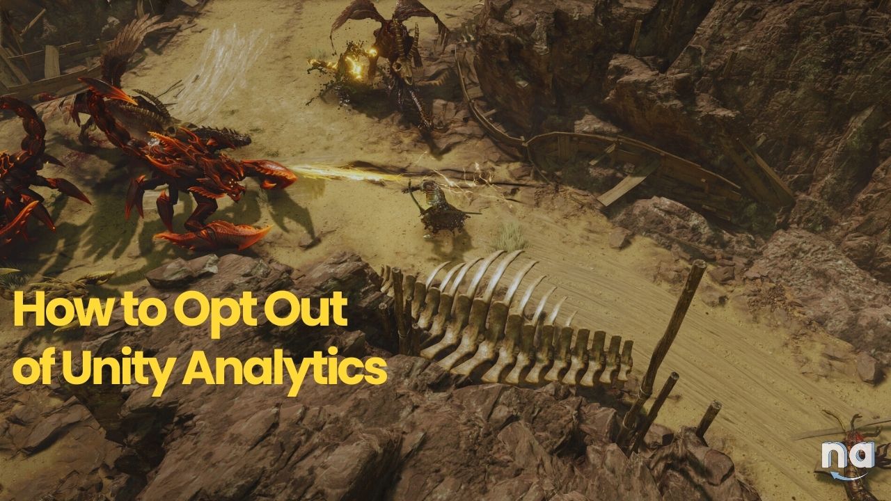 Last Epoch How to Opt Out of Unity Analytics