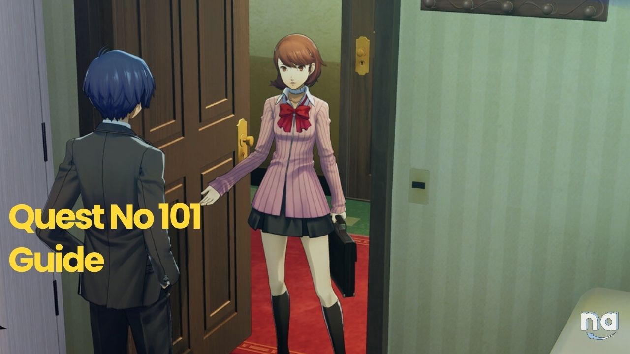 Persona 3 Reload Quest No 101 Complete Guide