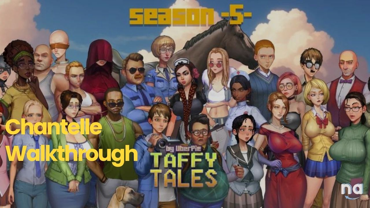 Taffy Tales Season 5 Chantelle Walkthrough