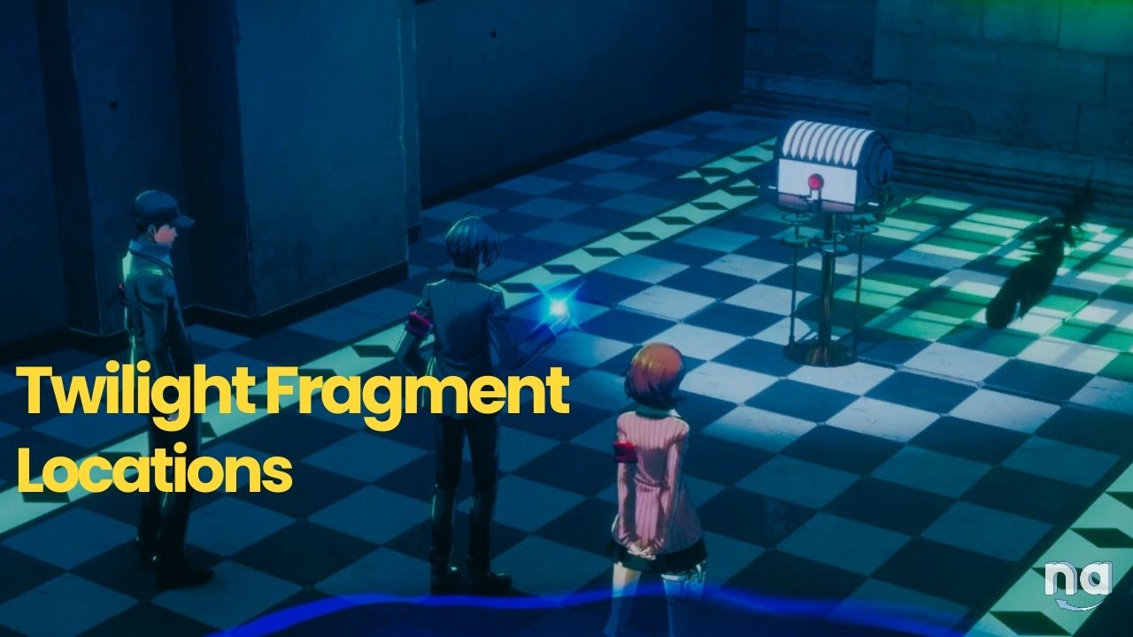 Twilight Fragment Locations in Persona 3 Reload